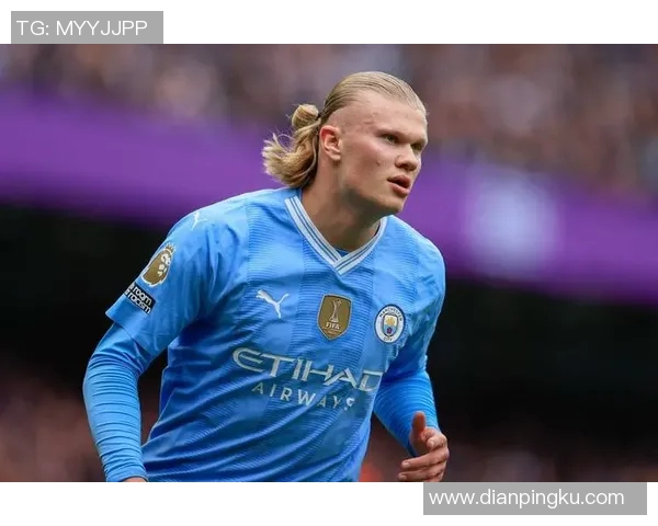 哈兰德领衔曼城锋线新篇章 如何在英超赛场再创辉煌